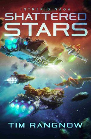 [Intrepid Saga 03] • Shattered Stars